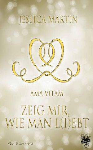 [Kaufmann Security 04] • Ama Vitam · Zeig mir, wie man l(i)ebt